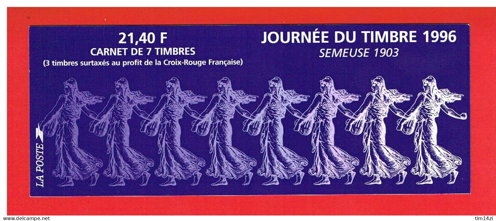 FRANCE 1996 - CARNET JOURNEE DU TIMBRE - BC 2992 - NEUF** - LA SEMEUSE -  Y.&.T - Cote : 17.00 € - Giornata Del Francobolli