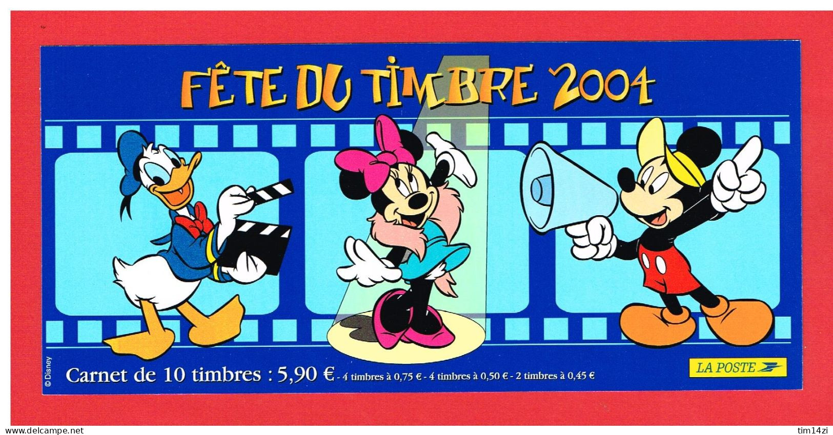 FRANCE 2004 - CARNET FETE DU TIMBRE - BC 3641a - NEUF** - DISNEY -  Y.&.T - Cote : 25.00 € - Stamp Day