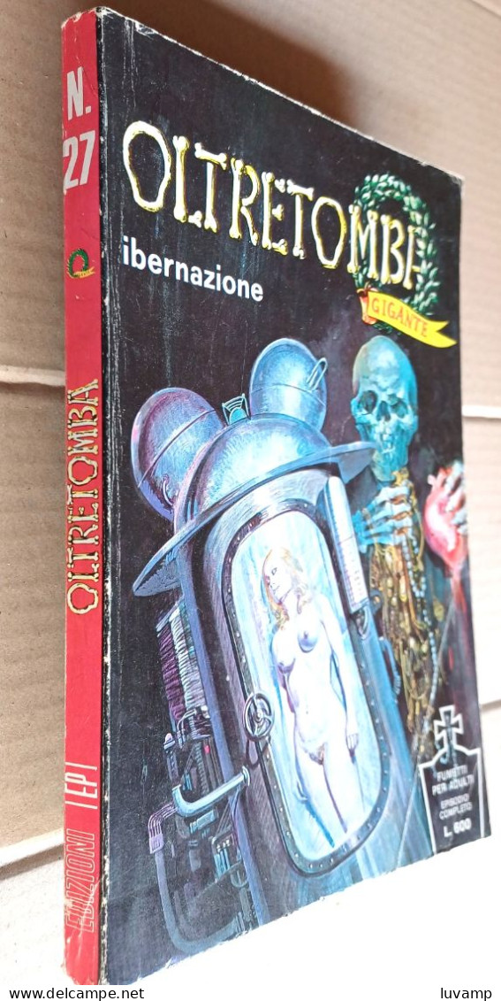 OLTRETOMBA   GIGANTE  N . 27   DEL   AGOSTO 1975  - EDIZ. EDIPERIODICI - Andere & Zonder Classificatie