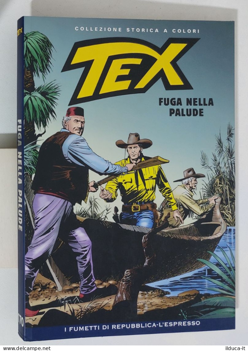 62583 TEX Collezione Storica Repubblica N. 170 - Fuga Nella Palude - Tex