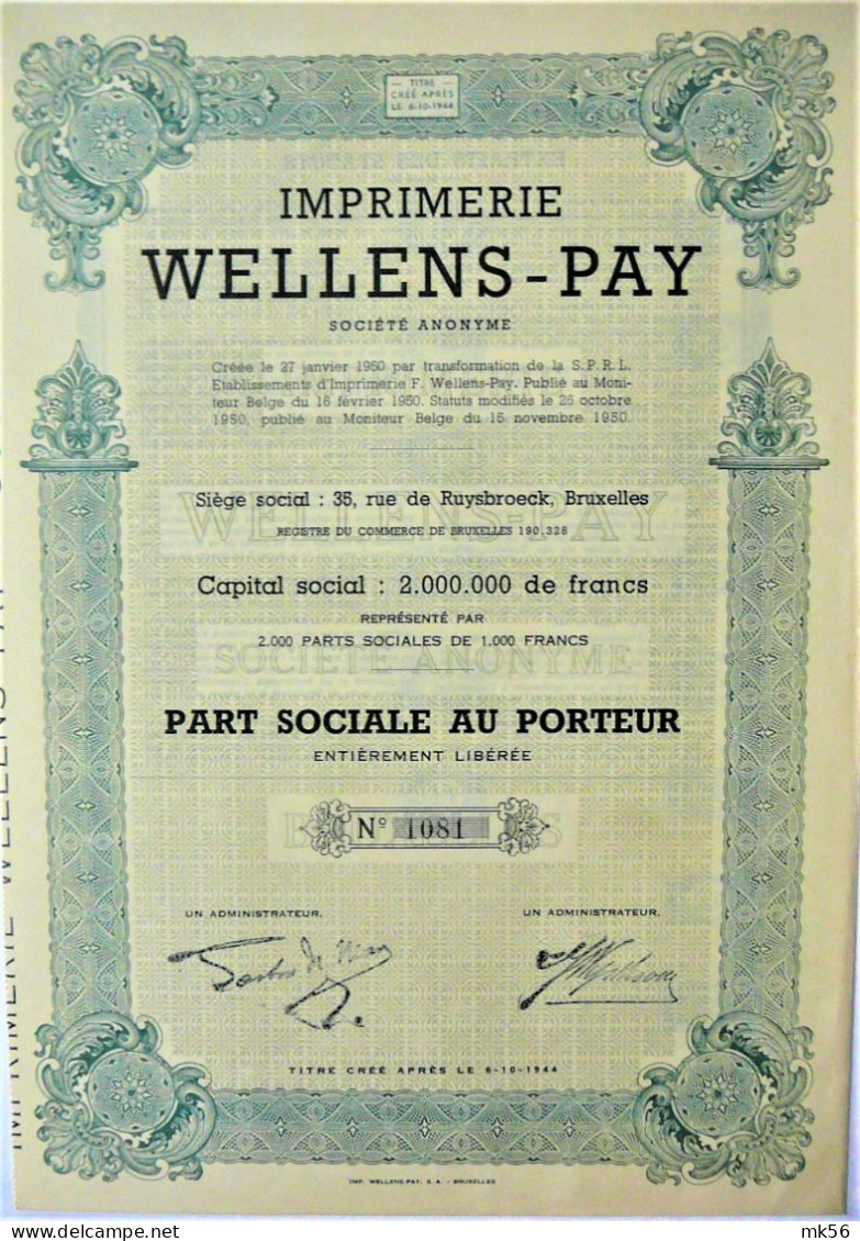 S.A. Imprimerie Wellens-Pay -part Sociale Au Porteur - Andere & Zonder Classificatie