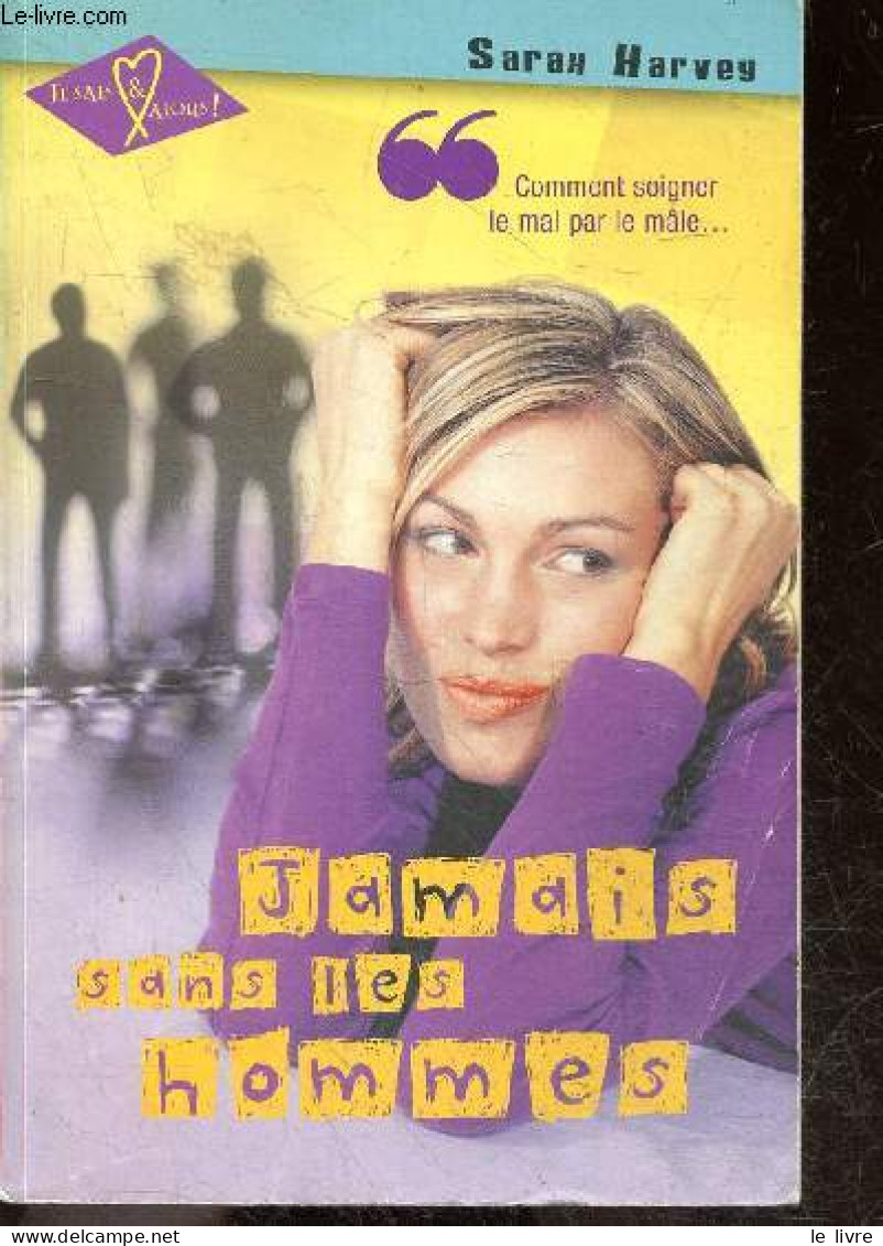 Jamais Sans Les Hommes - SARAH HARVEY - CAUSSE DENISE (traduction) - 2006 - Other & Unclassified