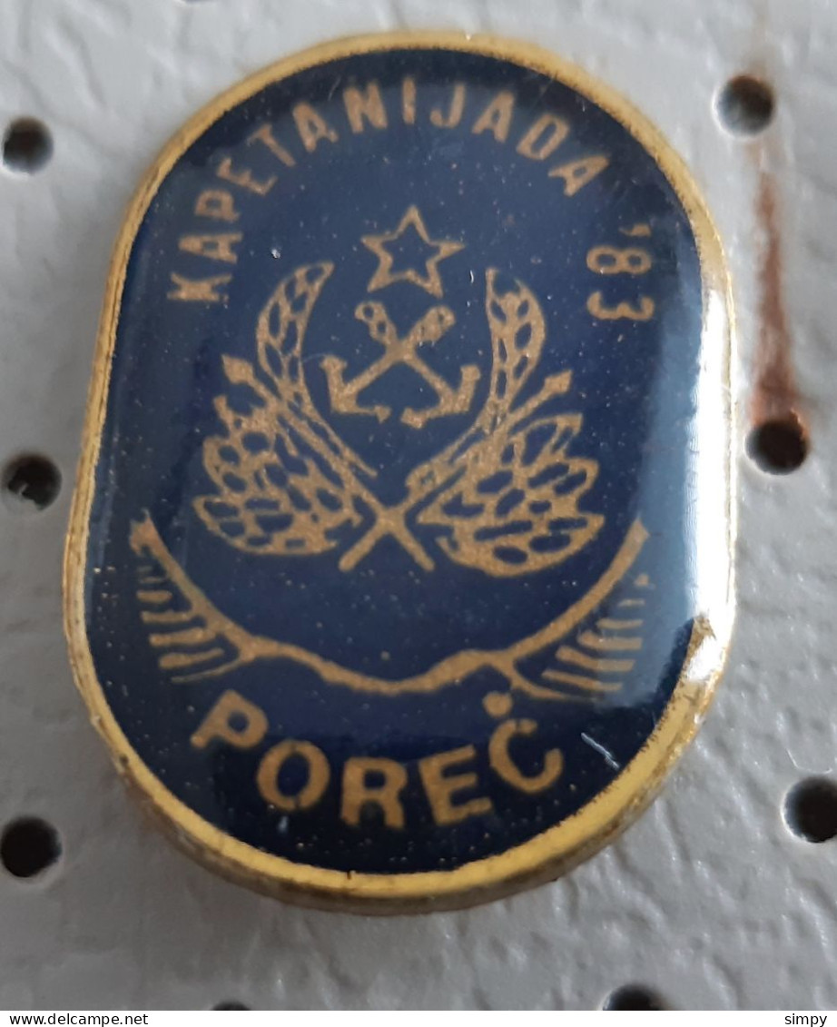 Kapetanijada Sport Games Porec 1983 Marine Navy Croatia Ex YUgoslavia Pin - Schiffahrt