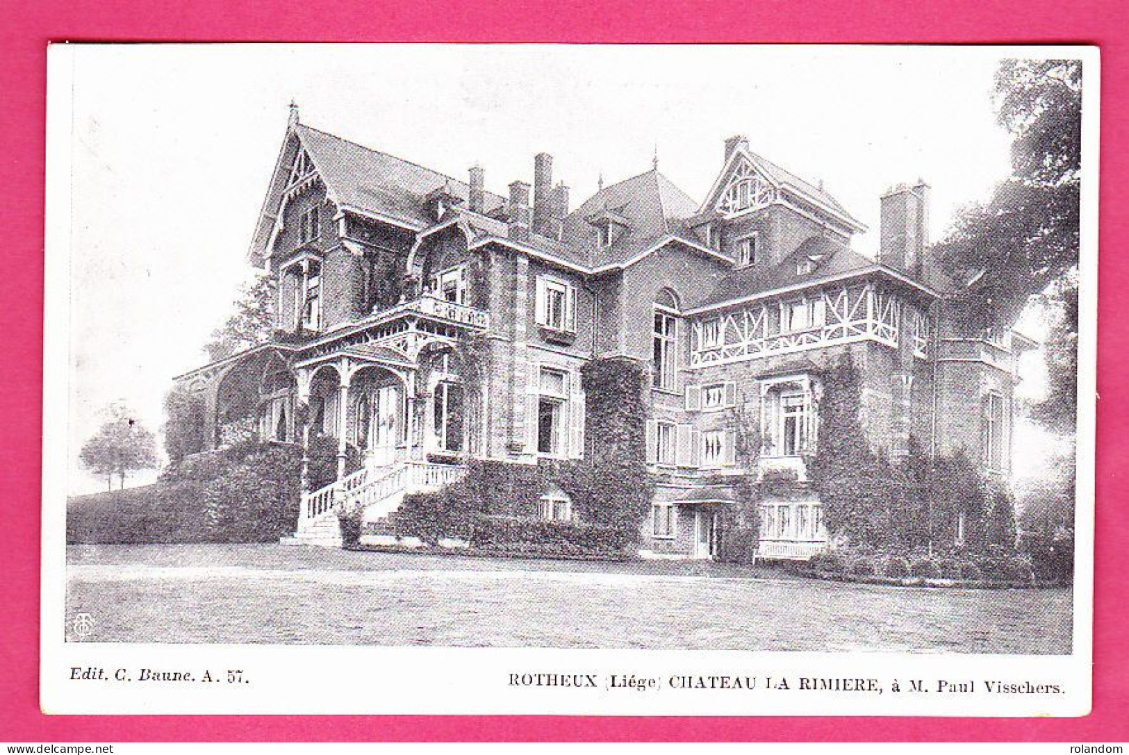 Rotheux-Rimière Neupré Château La Rimière à M. Paul Visschers éd. C. Baune A57 Imp. L. Van Der Aa CPA Non Circ. - Neupré