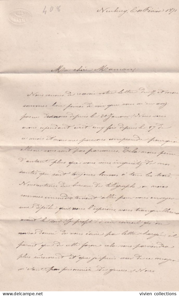 Guerre 1870 Lettre écrite Pendant Le 10/02 1871 Neufburg Pour Nancy (67) Chargée ? Mais Visiblement égarée Reçue Le 8/11 - War 1870