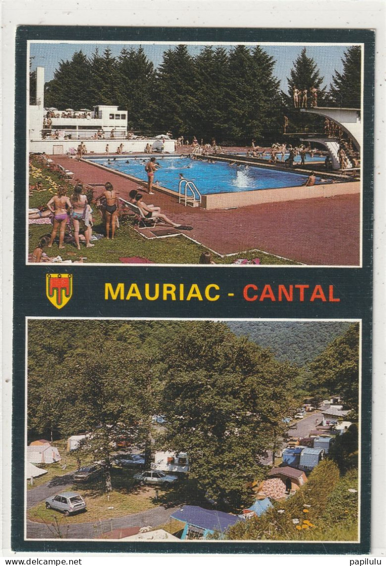 43 DEPT 15 : édit. B O S  : Mauriac La Piscine & Le Camping De Coste Mauve Sur Les Bords De L'Auze - Mauriac