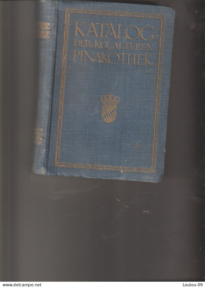 Alle Magne-katalog Pinakothek -(334pages Repro Tableaux Comprises) - Alte Bücher