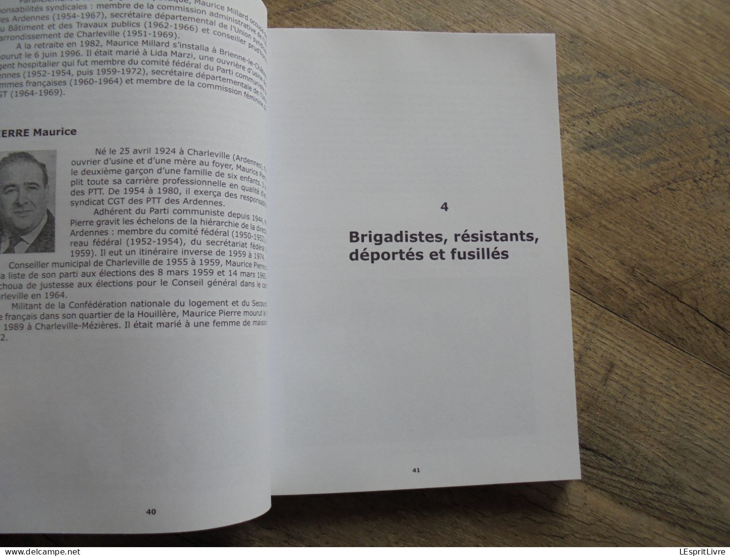 LES COMMUNISTES DANS LES ARDENNES Régionalisme Politique Parti Communiste PCF Fondateurs Brigadistes Résistants Déportés