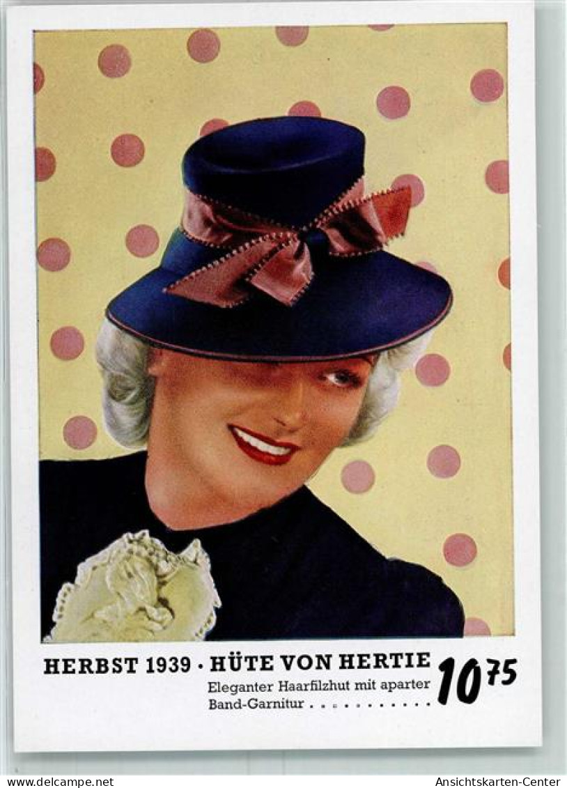 13162504 - Herbst 1939 Hutmode  Filzhut  Von Hertie AK - Autres & Non Classés