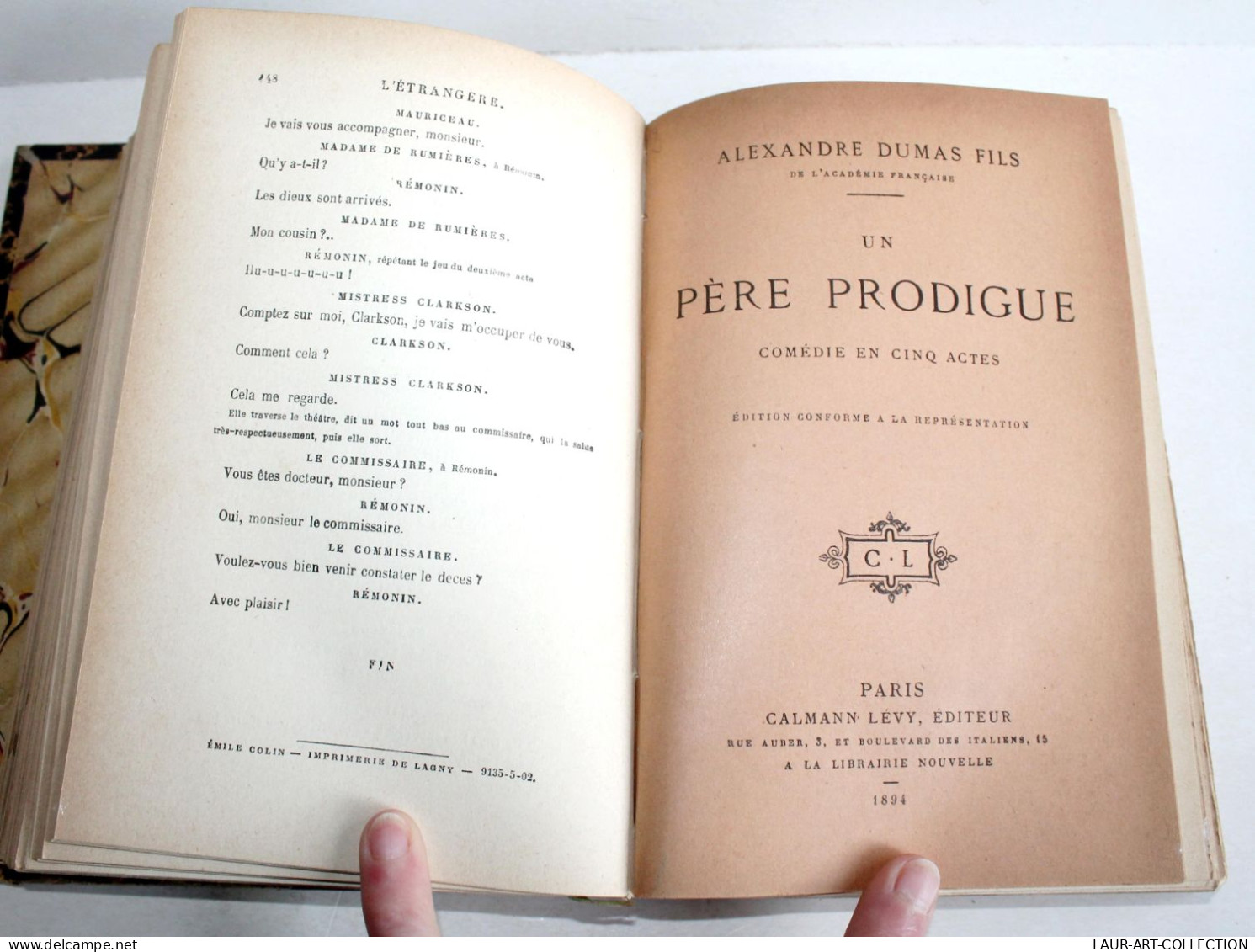 THEATRE RARE 3 COMEDIE XIXe Par DUMAS FILS NATUREL + L'ETRANGERE + PERE PRODIGUE, ANCIEN LIVRE XIXe SIECLE (1803.242) - Auteurs Français