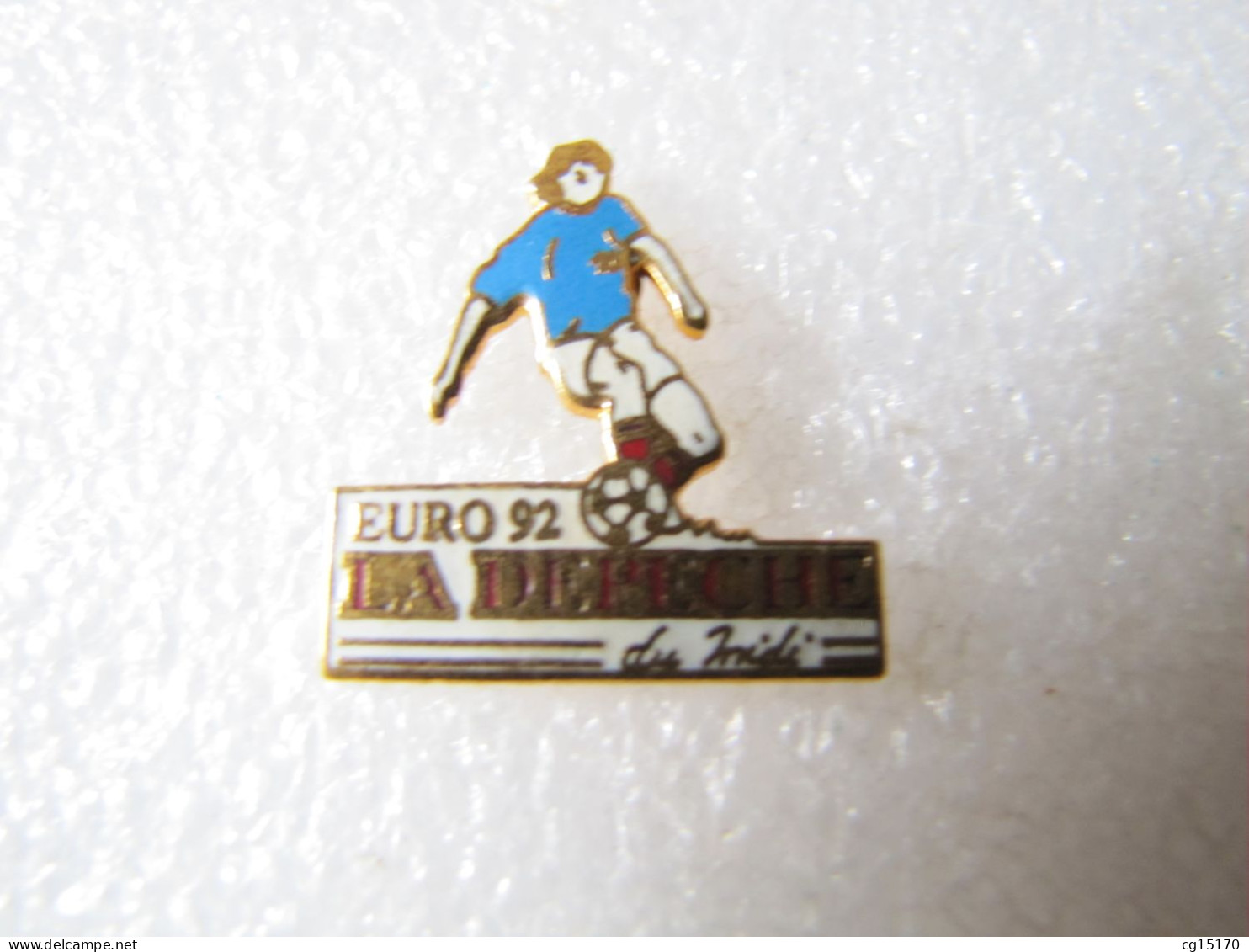 PIN'S   MEDIA  FOOTBALL  EURO  92   LA DÉPÊCHE DU MIDI Email Grand Feu - Médias