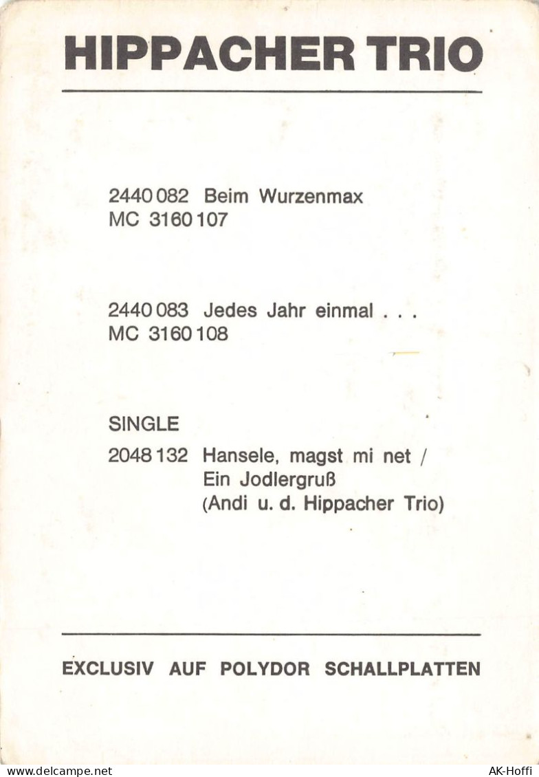 Autogrammkarte HIPPACHER TRIO - Sänger Und Musiker
