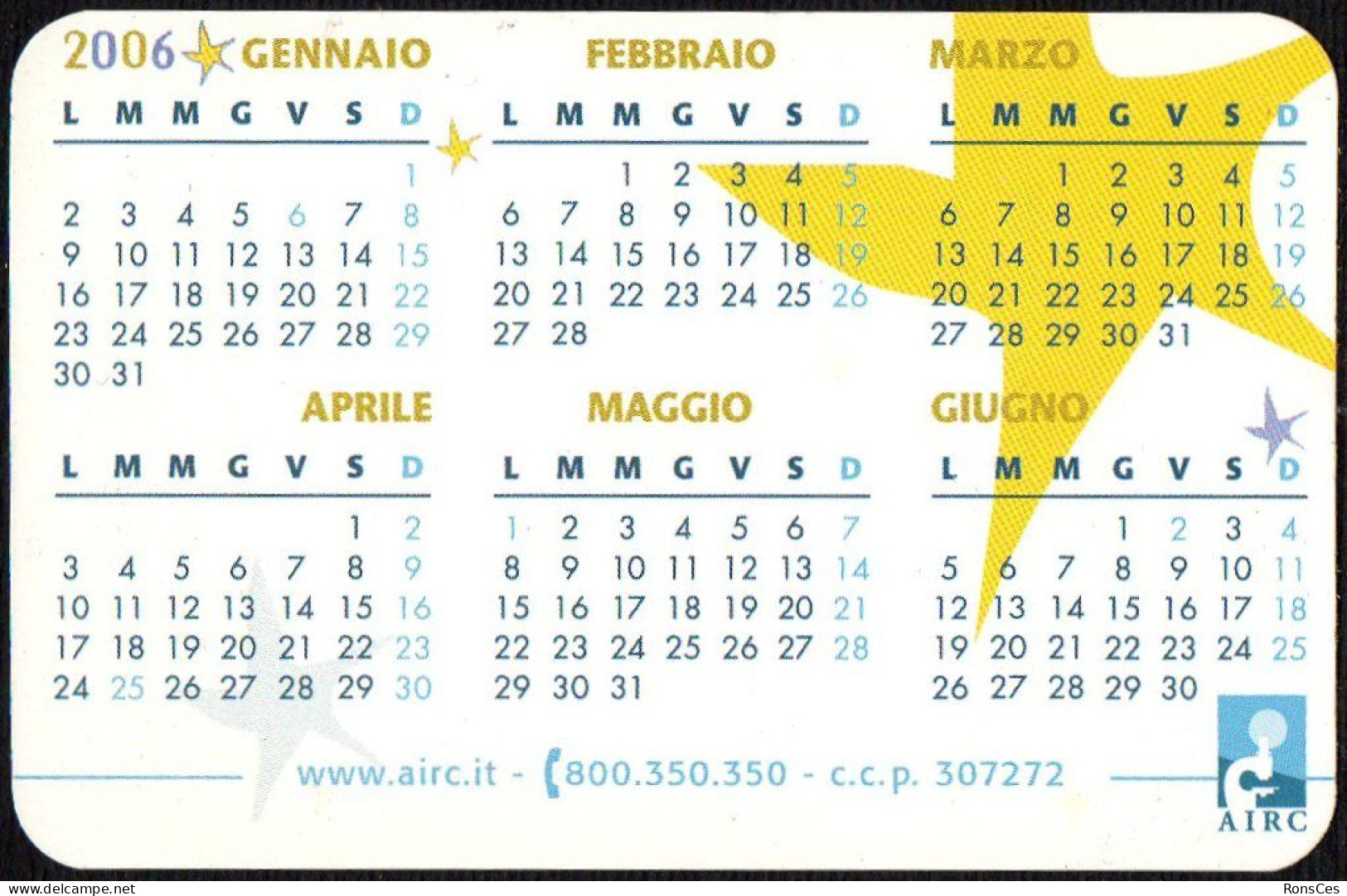 ITALIA 2006 - CALENDARIO TASCABILE DAL 1964 LA LEGA DEL FILO D'ORO ASSISTE, EDUCA E RIABILITA LE PERSONE SORDOCIECHE - I - Klein Formaat: 2001-...