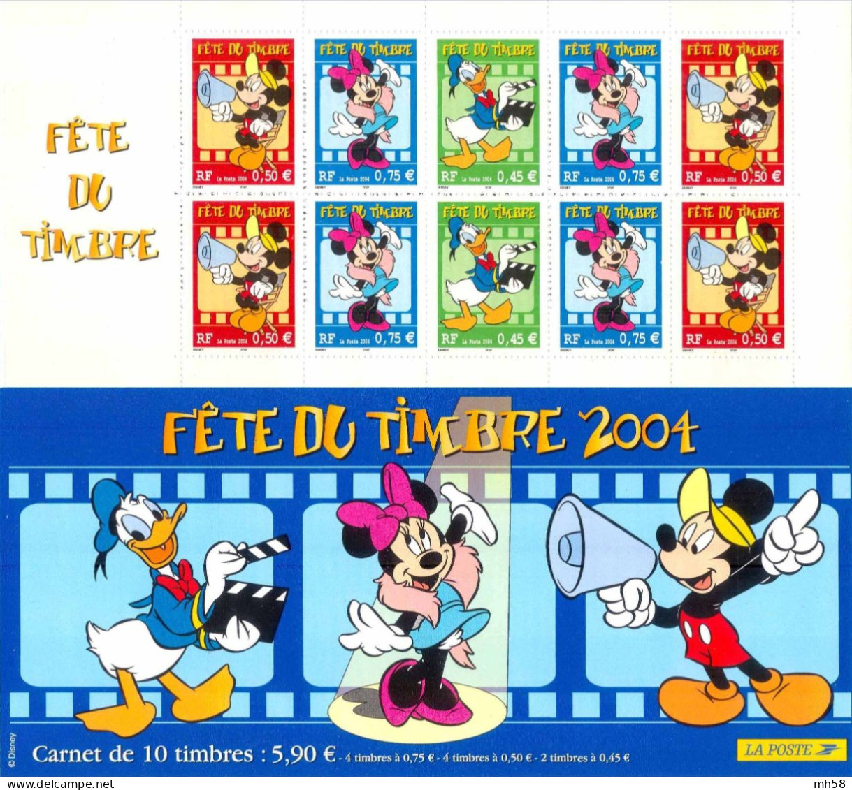 FRANCE 2004 - Fête Du Timbre Mickey, Donald, Minnie - Bande Carnet N° BC 3641a Non Pliée Neuf ** - Tag Der Briefmarke