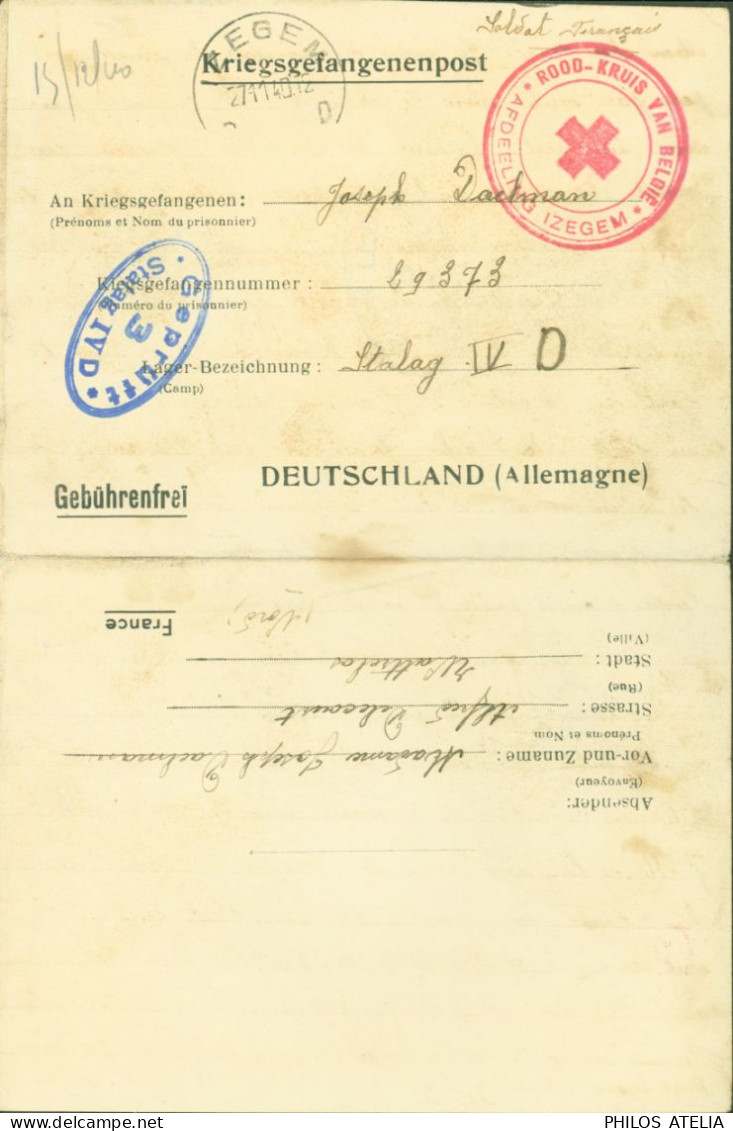 Guerre 40 Formulaire & Censure Stalag IVD Torgau Région Dresde Prisonnier Français Passé Par Belgique CAD Izegem 1940 - Kriegsgefangenenpost