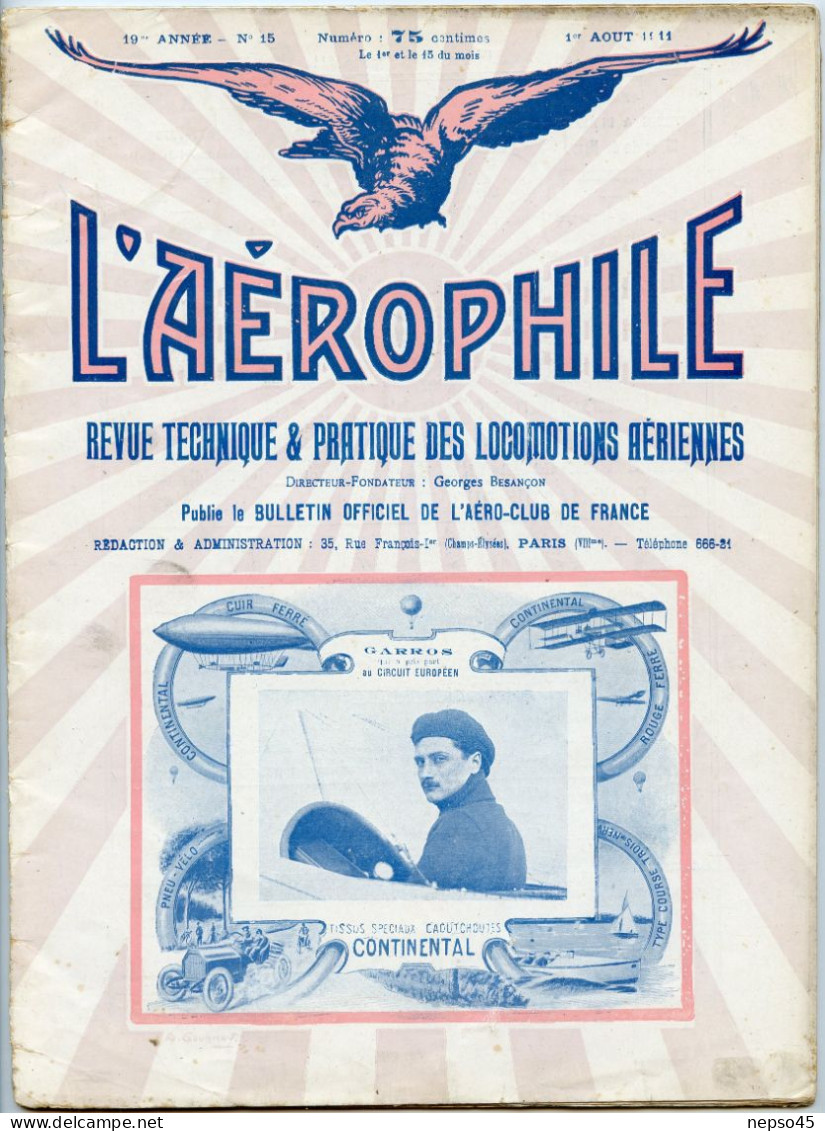 L'aérophile.Revue Technique & Pratique Locomotions Aériennes.1911.publie Le Bulletin Officiel De L'Aéro-Club De France. - Français