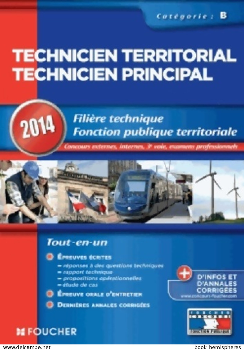 Technicien Territorial - Technicien Principal Catégorie B. 2014 (2013) De Laurence Bréus-Gongora - 18 Años Y Más