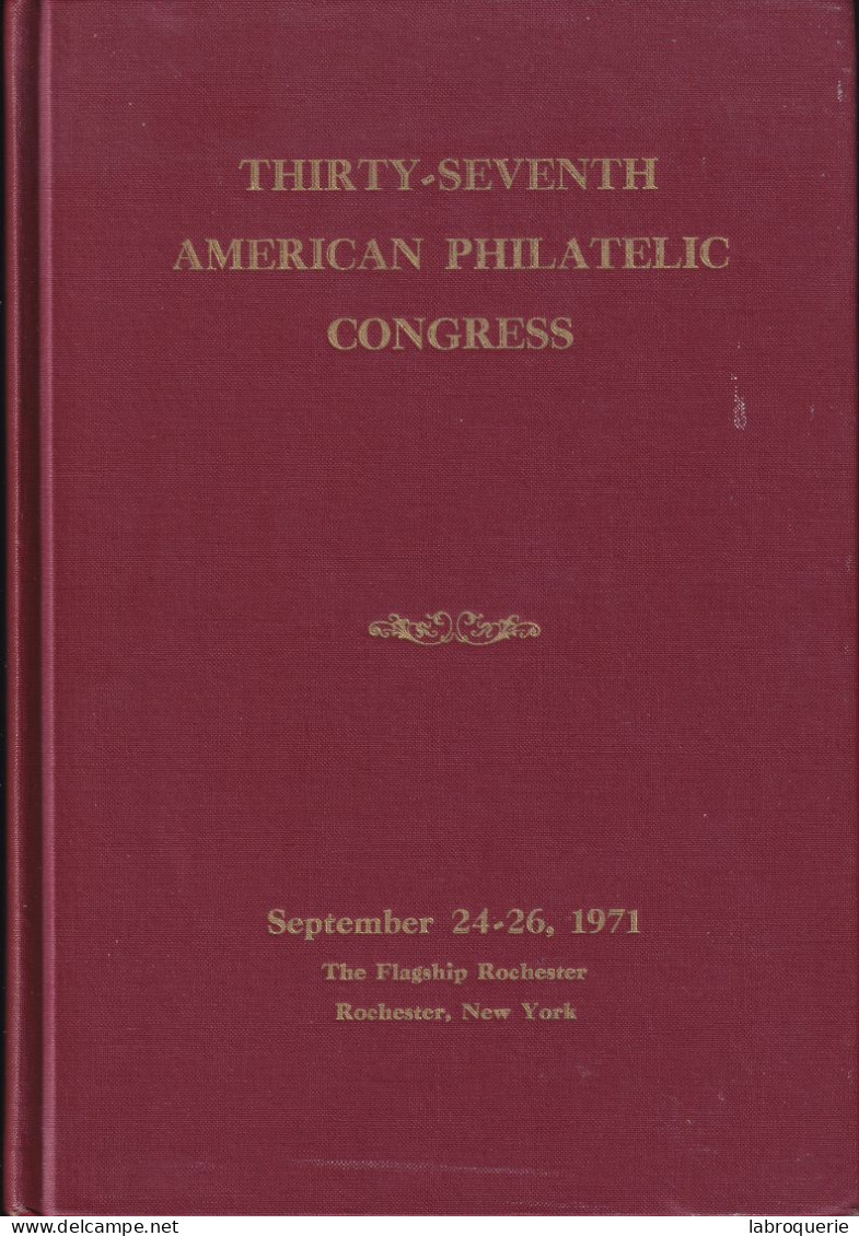 LIT - 37ème AMERICAN CONGRESS BOOK - 1971 - Philatélie Et Histoire Postale