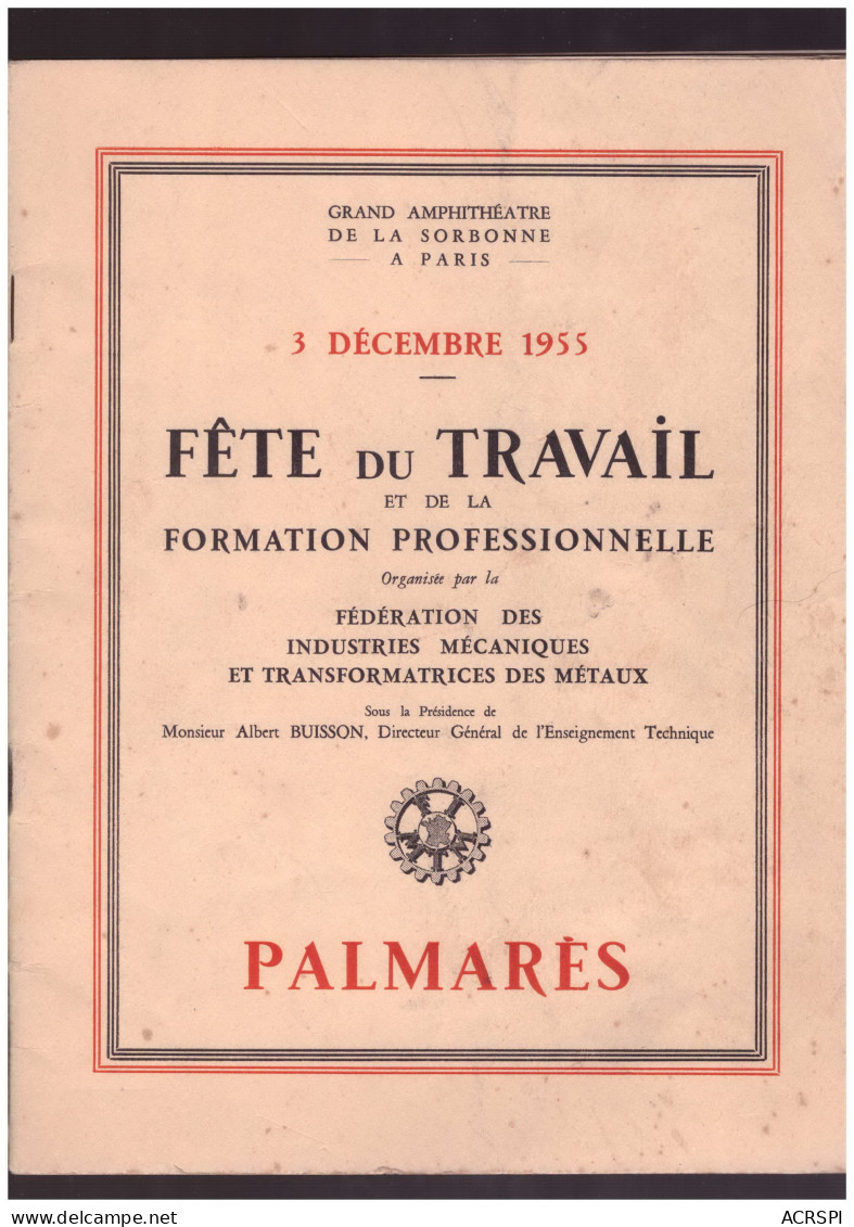 Palmares De La Fête Du Travail 1955  36 Pages Format 27X22 Cms édition J.BRARD - Encyclopaedia