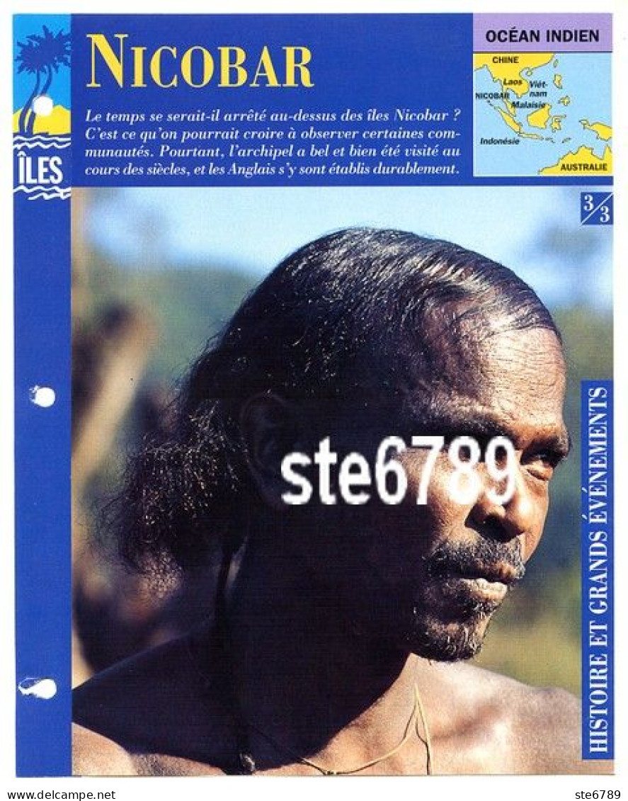 ILE NICOBAR  3/3 Série Iles Océan Indien  Géographie Histoire Et Grands Evenements Fiche Dépliante - Géographie