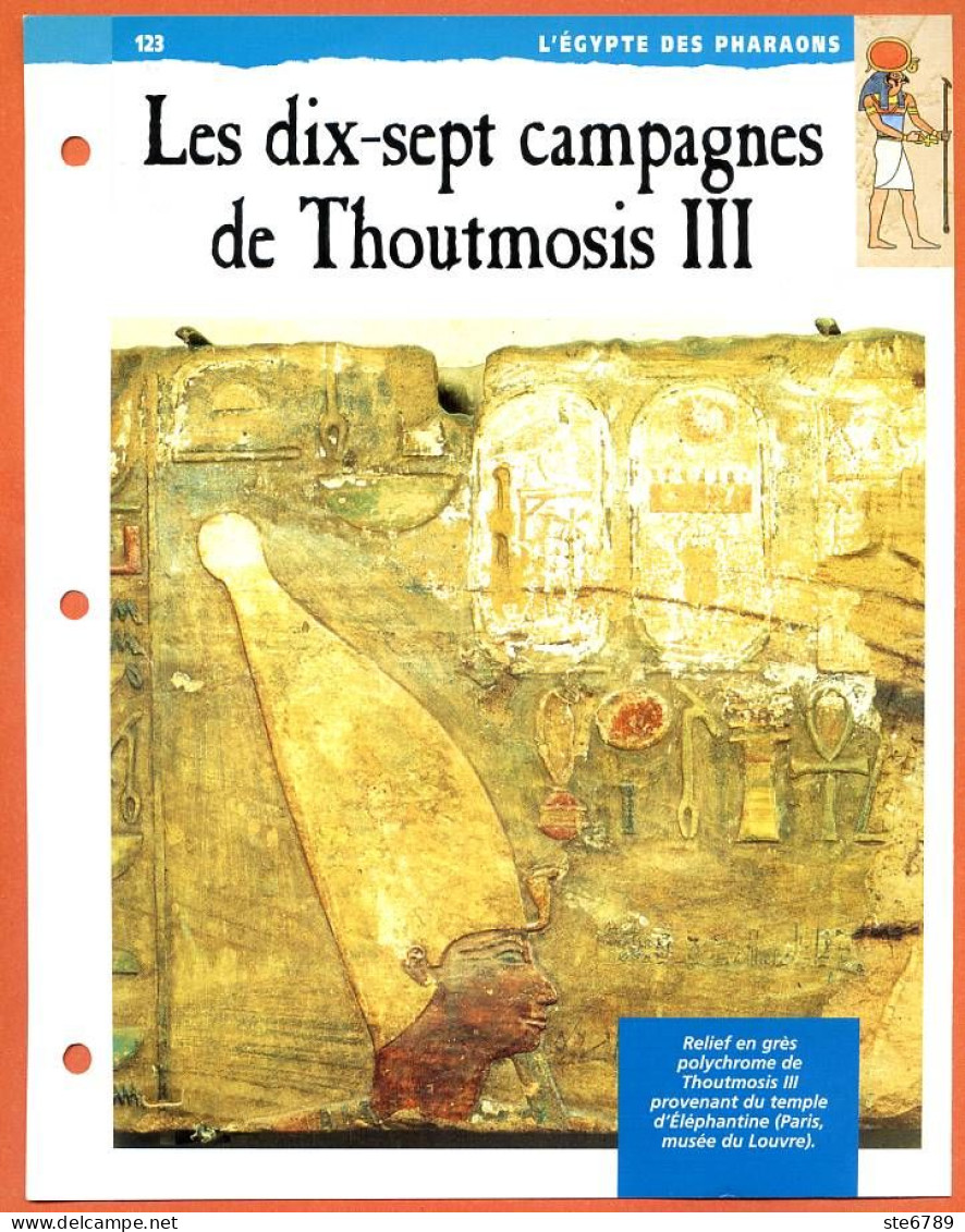 LES 17 CAMPAGNES DE THOUTMOSIS III   Histoire Fiche Dépliante Egypte Des Pharaons - Historia