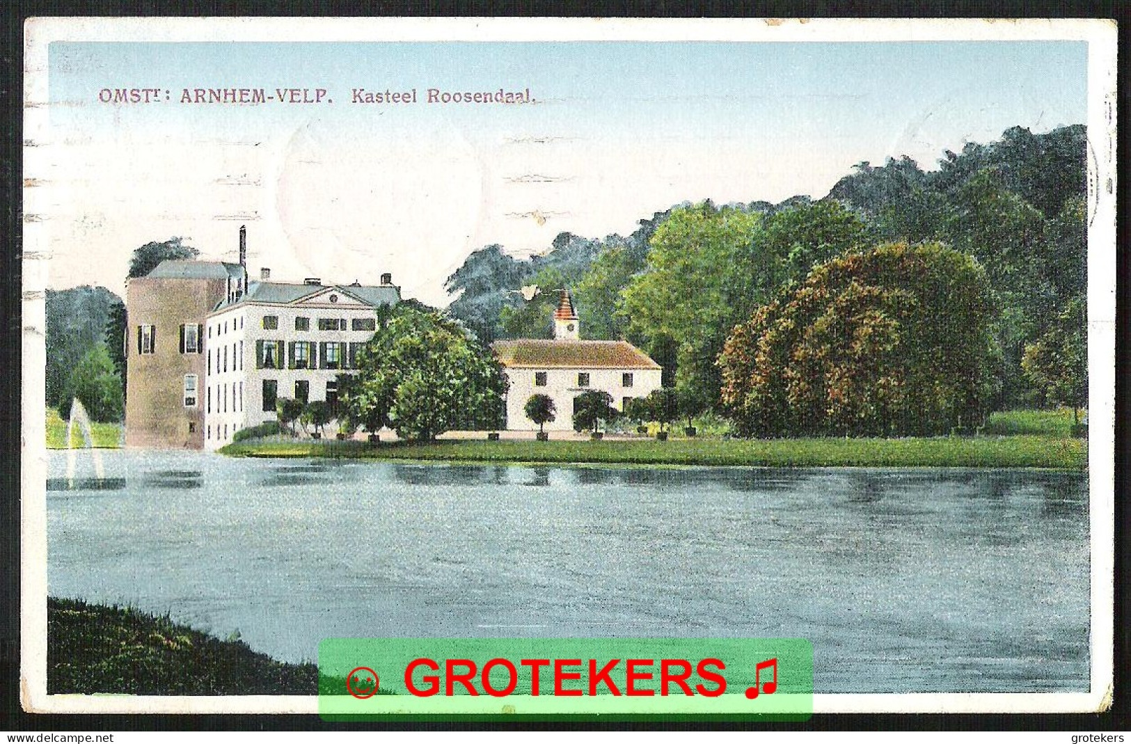 VELP Kasteel Roosendaal 1917 - Velp / Rozendaal