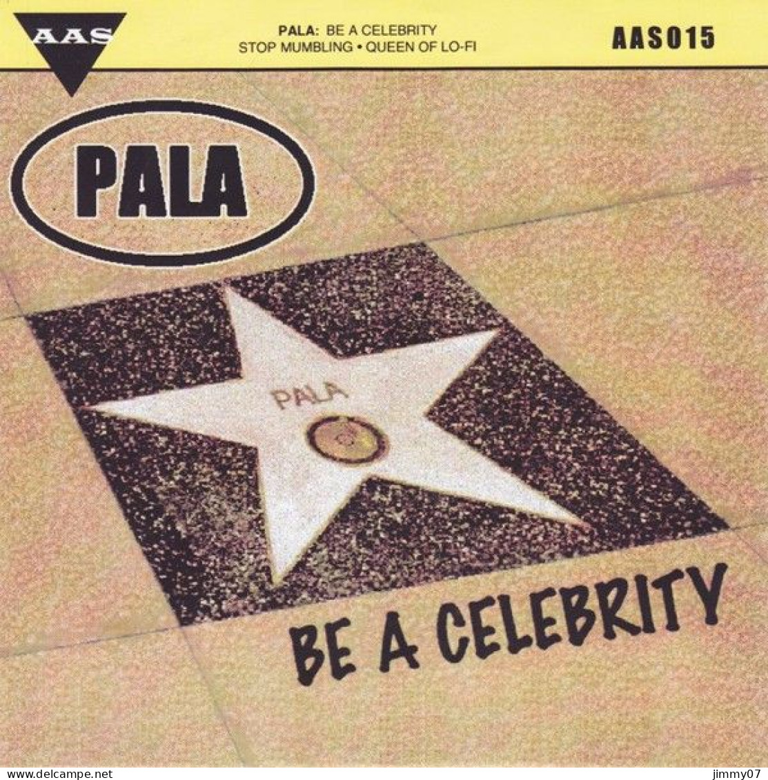 Pala  - Be A Celebrity (7") - Rock