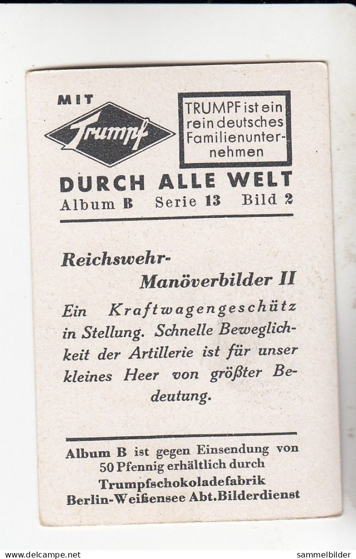 Mit Trumpf Durch Alle Welt Reichswehr Manöverbilder II Ein Kraftwagengeschütz    B Serie 13 #2 Von 1933 - Other Brands