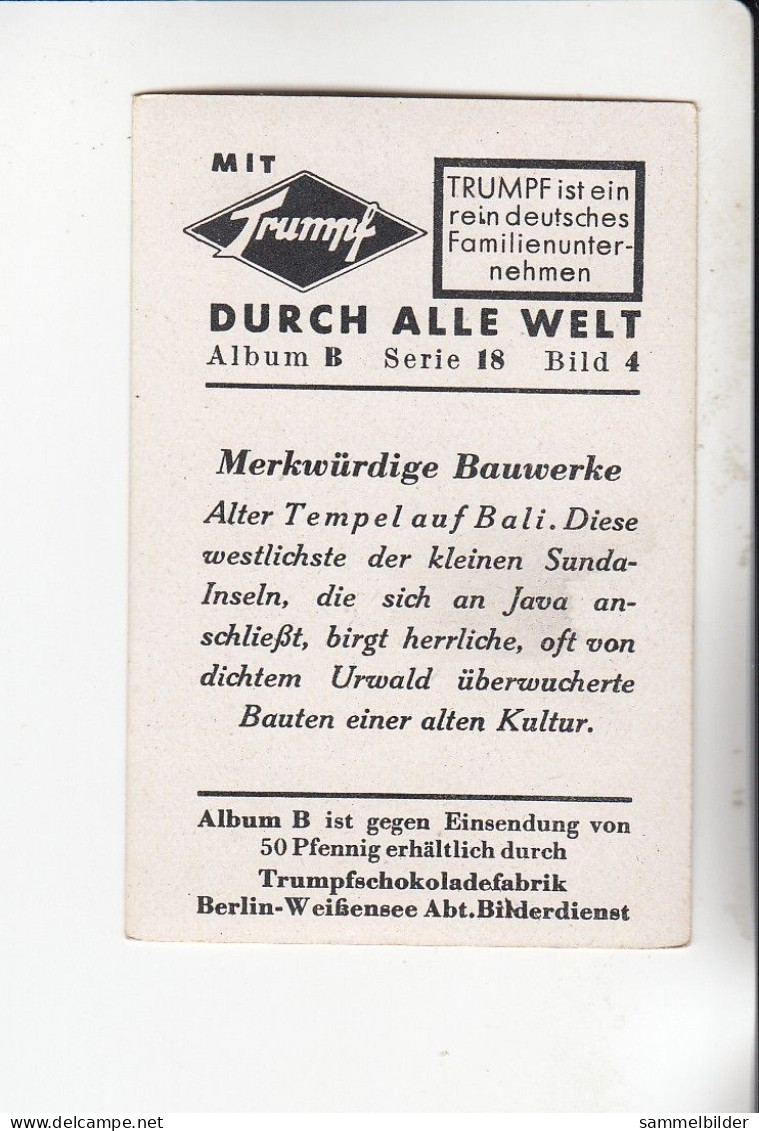 Mit Trumpf Durch Alle Welt Merkwürdige Bauwerke Alter Tempel Auf Bali     B Serie 18 #4 Von 1933 - Other Brands