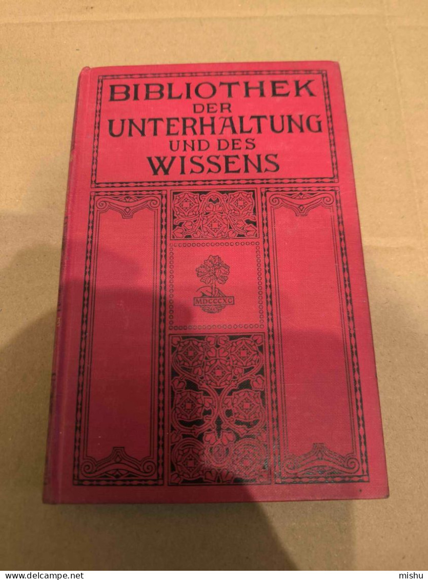 Bibliothek Der Unterhaltung Und Des Wissens , Band 6, 1912 - Poésie & Essais