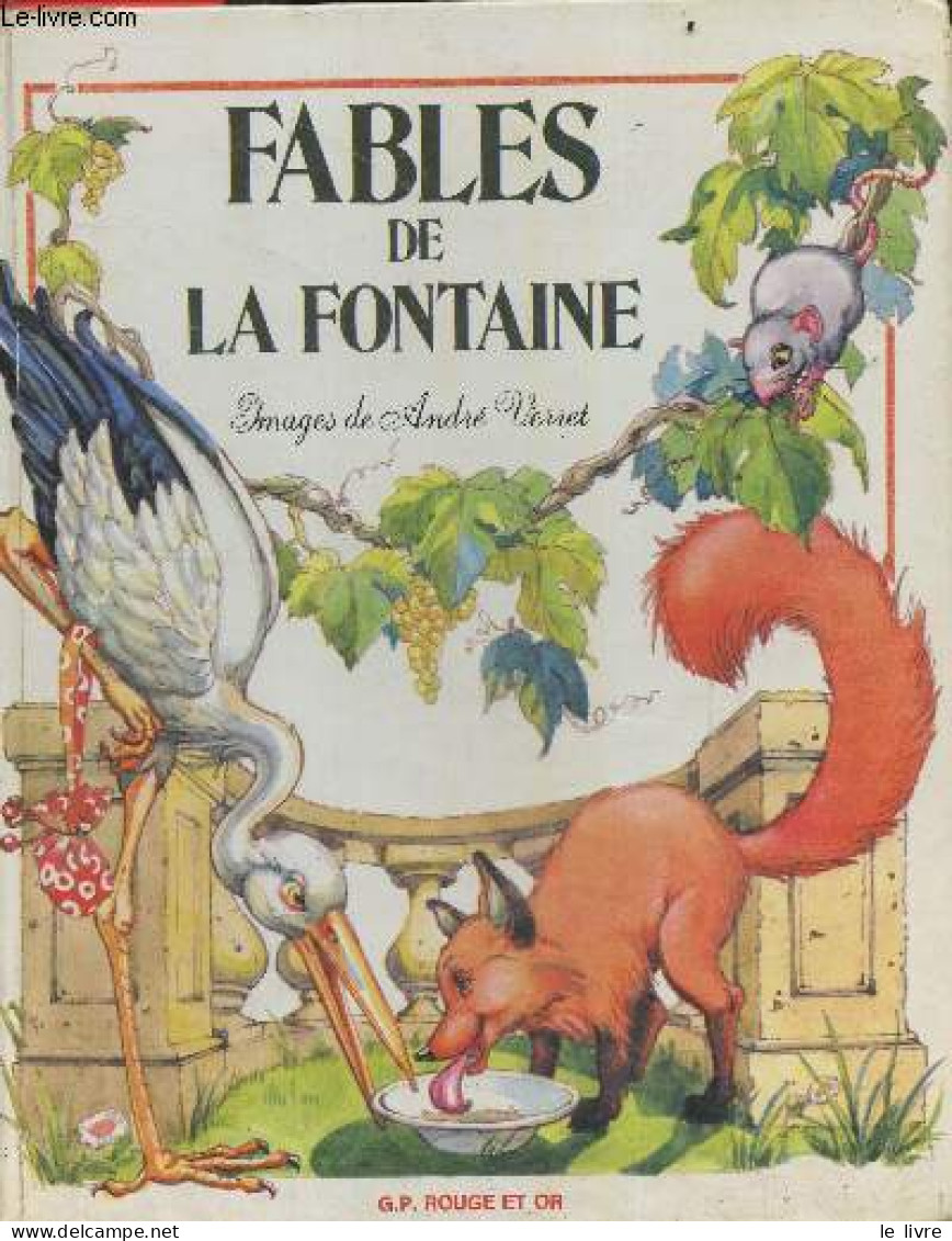 Fables De La Fontaine - Jean De La Fontaine - Verret André (images) - 1981 - Contes
