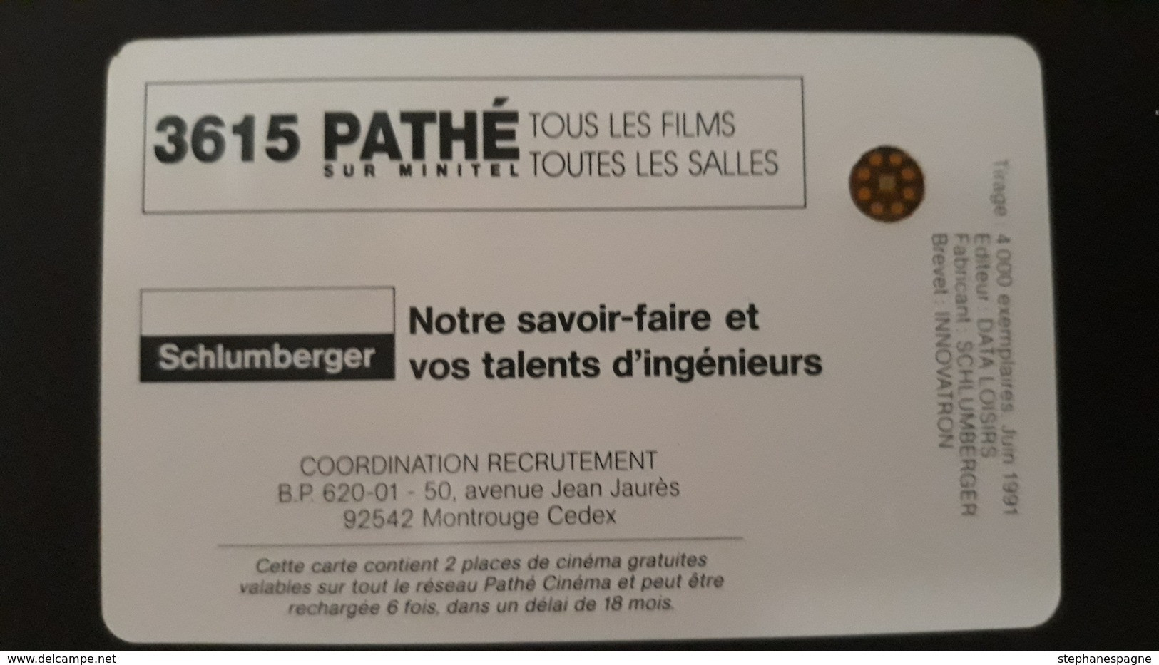 CINECARTE PATHE Nº 28/a SCHLUMBERGER MANAGEMENT RECRUTEMENT NEUVE - Bioscoopkaarten