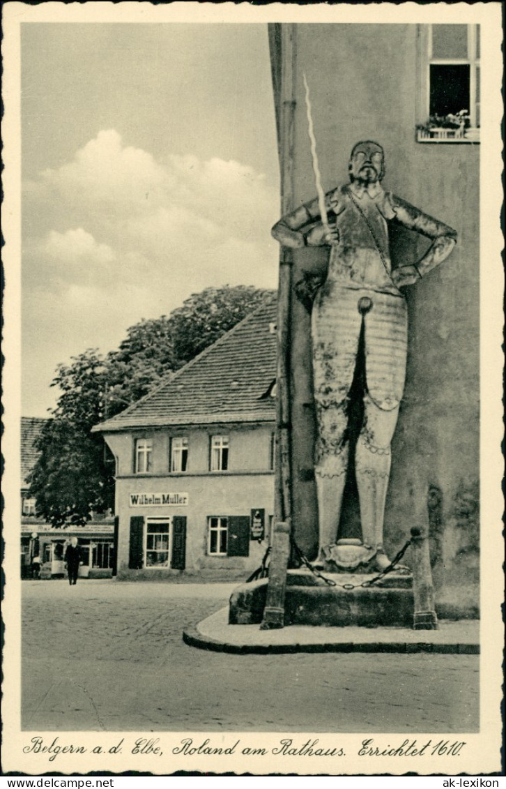 Ansichtskarte Belgern Geschäft Wilhelm Müller, Roland, Rathaus 1934 - Belgern