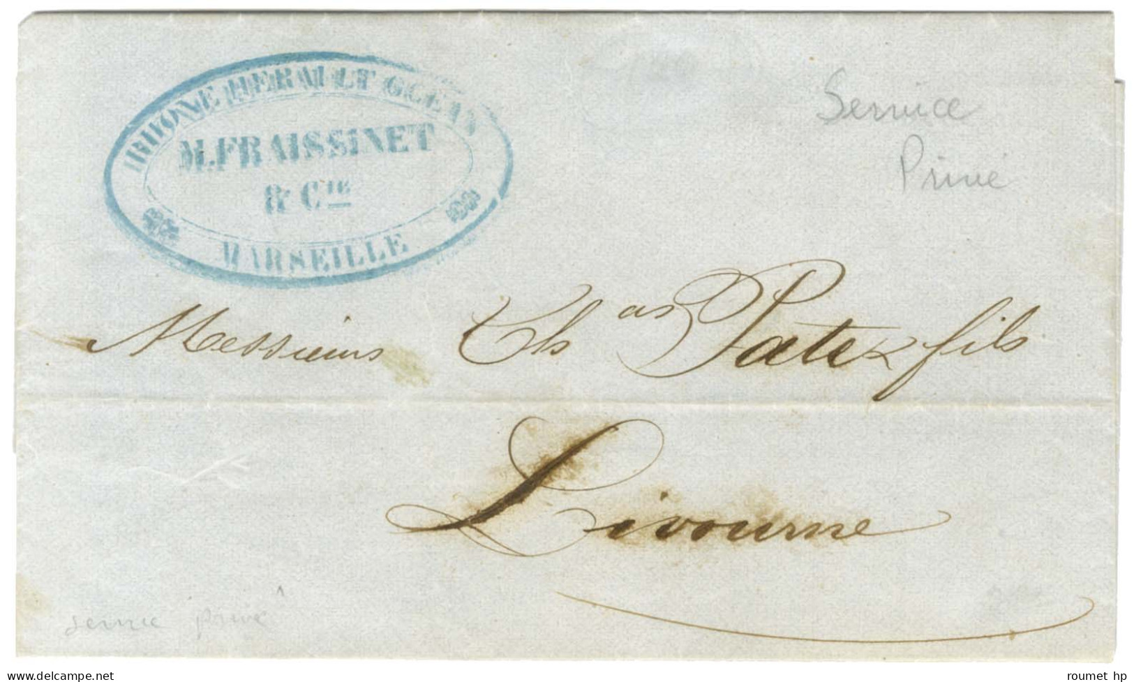 Cachet Bleu FRAISSINET / MARSEILLE Sur Lettre Avec Texte Daté De Marseille Le 22 Janvier 1848 Pour Livourne. - TB / SUP. - Non Classés