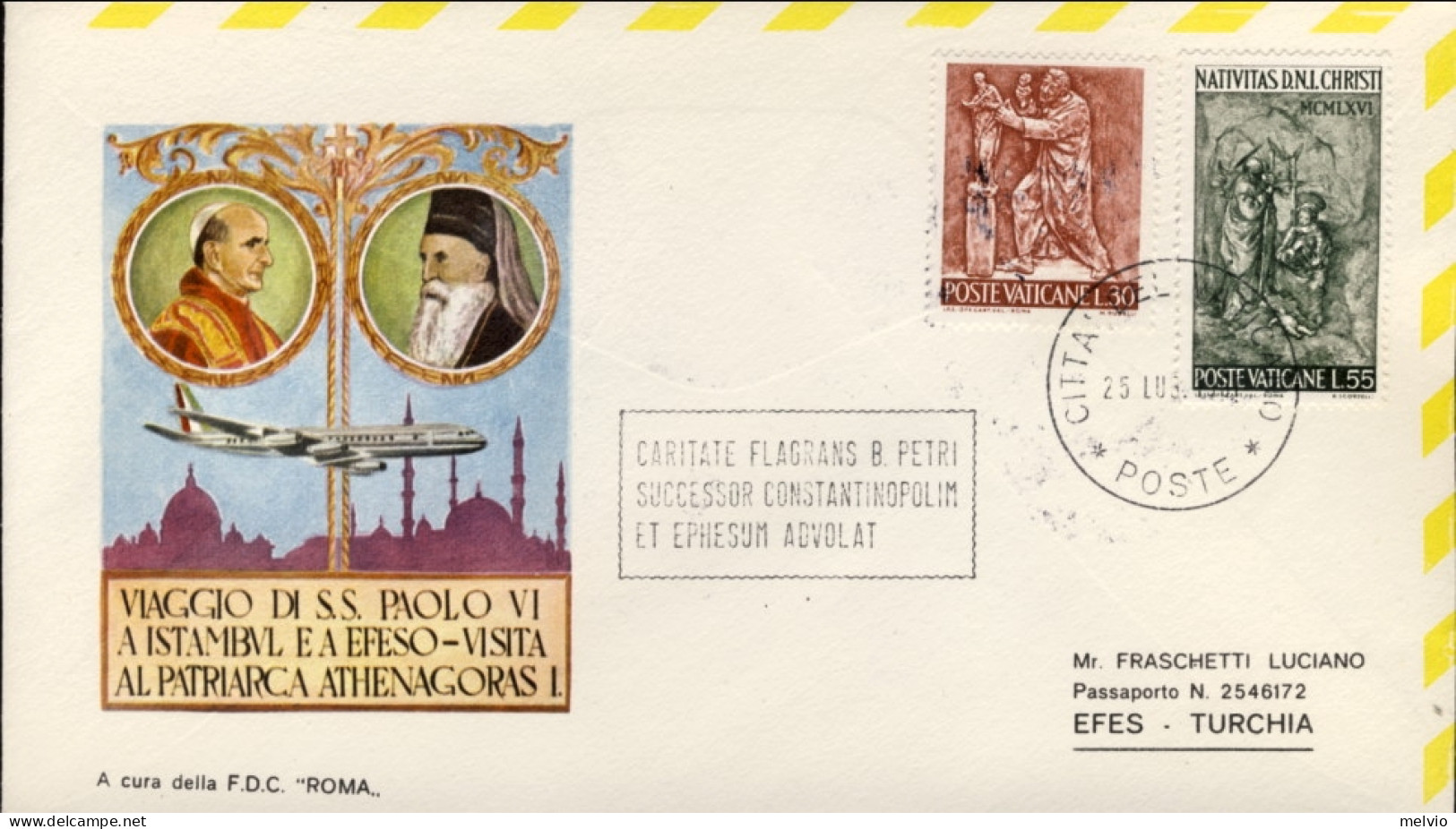 1967-Vaticano Viaggio Di Paolo VI A Istanbul Ed A Efeso Visita Al Patriarca Athe - Luftpost