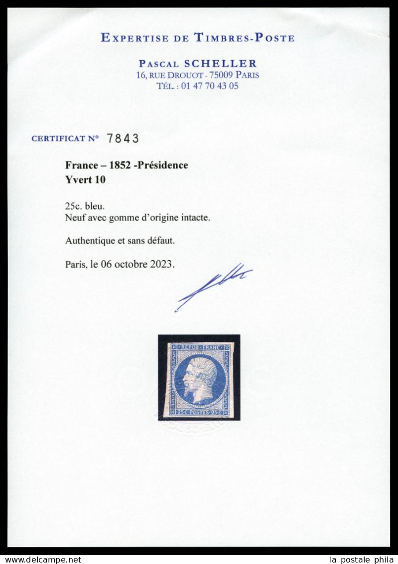 ** N°10, 25c Bleu, Fraîcheur Postale. SUPERBE. R.R. (certificats)  Qualité: ** - 1852 Louis-Napoleon