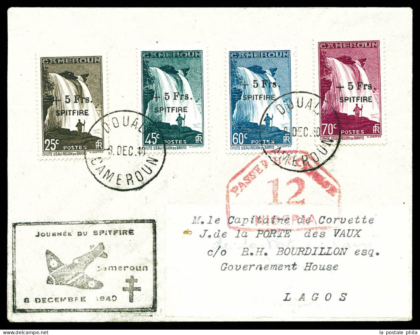 O N°236/239, 1940, Spitfire 25c, 45c, 60c Et 70c, Série Complète Obl DOUALA Le 8 Dec 40 Sur Lettre Pour LAGOS Avec Griff - Covers & Documents