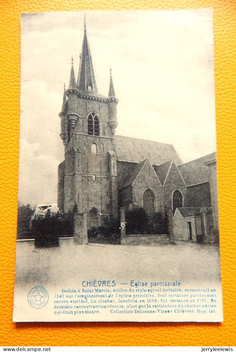 CHIEVRES   - Eglise Paroissiale  -  1920 - Chièvres