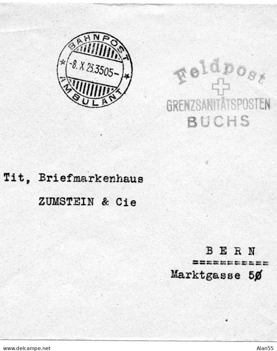 SUISSE.1923.  FELDPOST."GRENZSANITATSPOSTEN/BUCHS. FRANCHISE MILITAIRE.AMBULANT.3505. - Poststempel