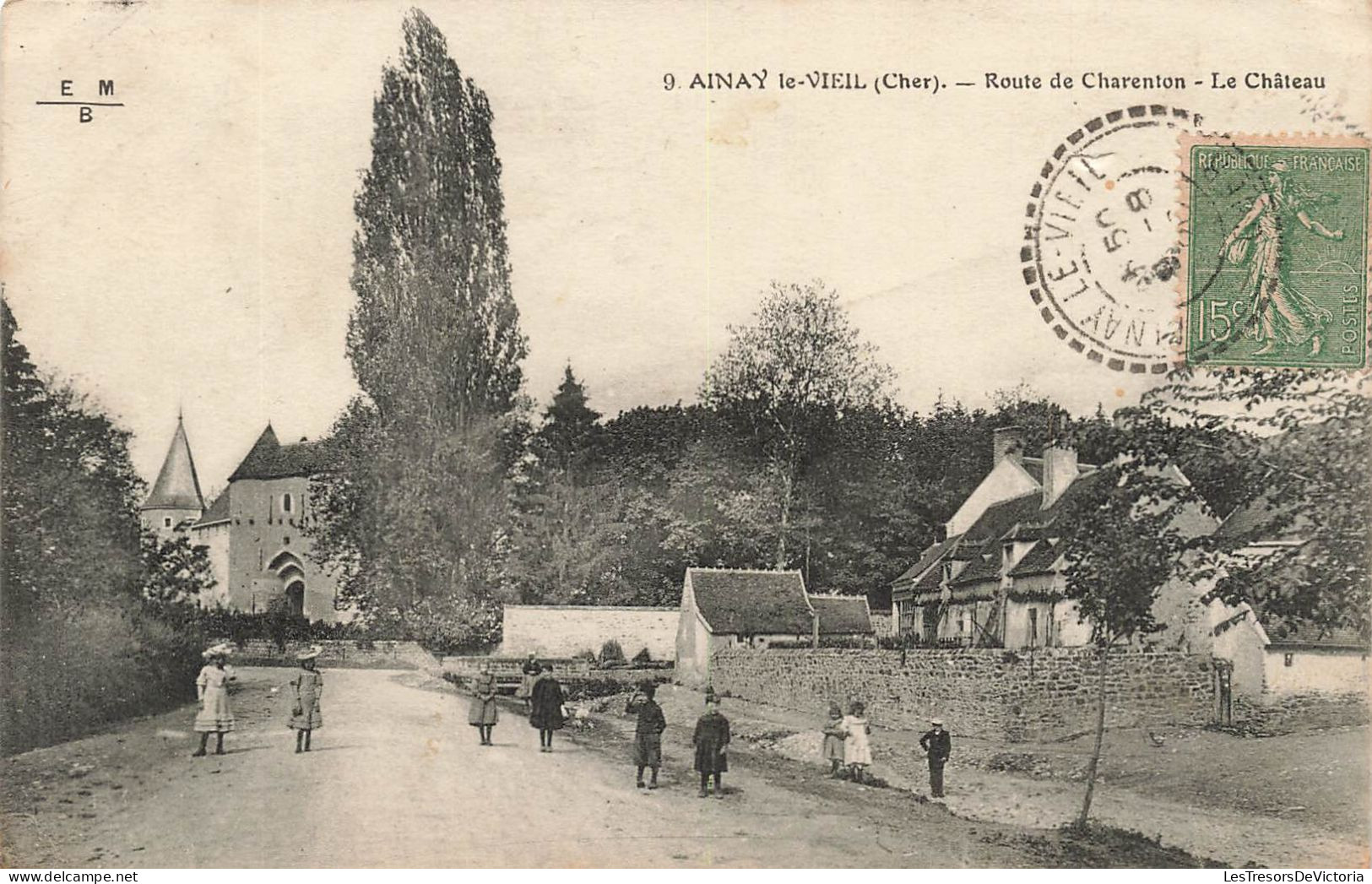 FRANCE - Anay Le Vieil (Cher) - Route De Charenton - Le Château - Vue Générale - Animé - Carte Postale Ancienne - Ainay-le-Vieil