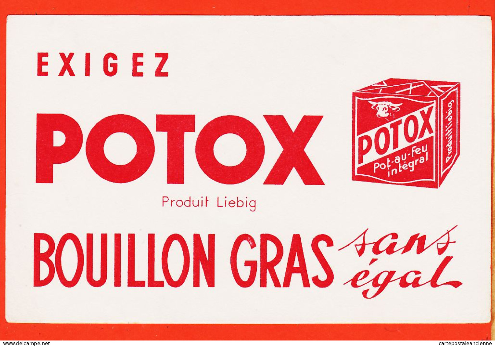 10116 ● POTOX Produit LIEBIG Bouillon Gras Sans Egal Cube Pot-au-Feu Intégral Buvard-Blotter - Potages & Sauces