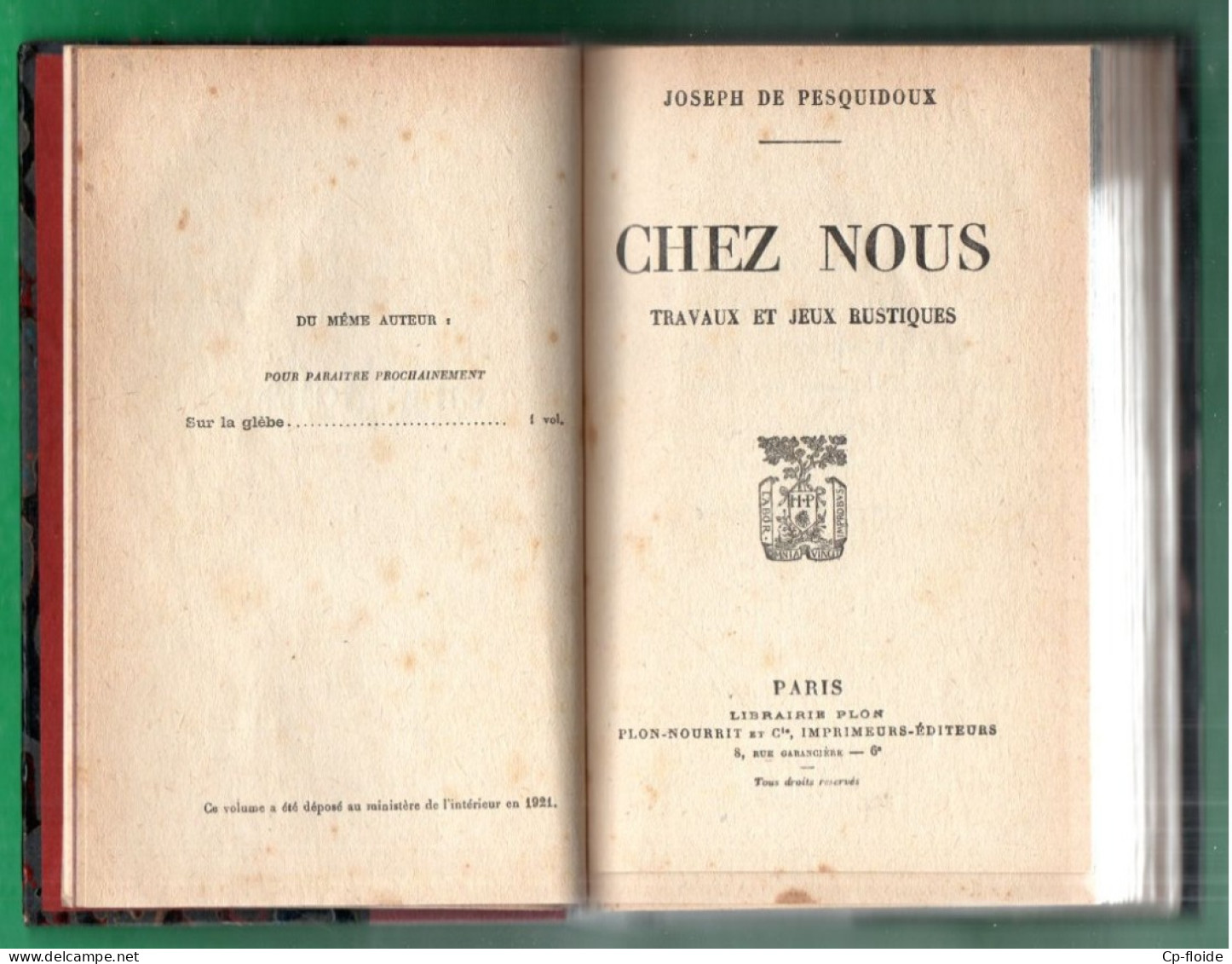 LIVRE . " CHEZ NOUS " . TRAVAUX ET JEUX RUSTIQUES . JOSEPH DE PESQUIDOUX - Réf. N°308L - - Sociologia