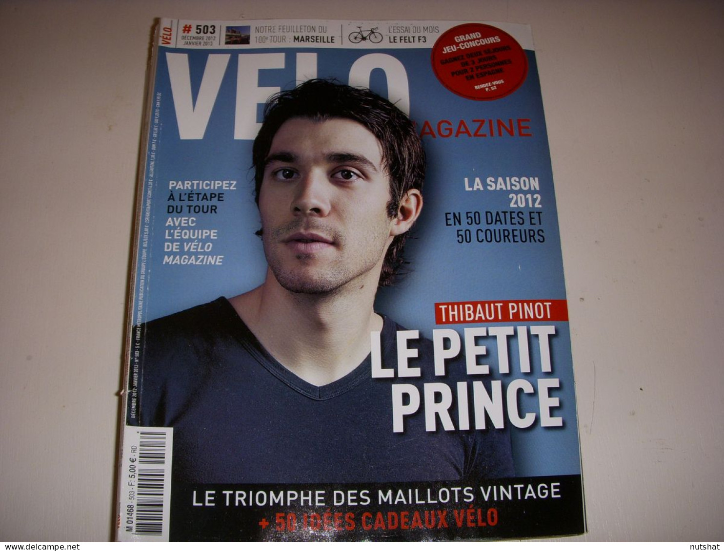 VELO MAG 503 12.2012 LIVRE D'OR 2012 Thibaut PINOT MONCOUTIE RETRO MARSEILLE - Sport