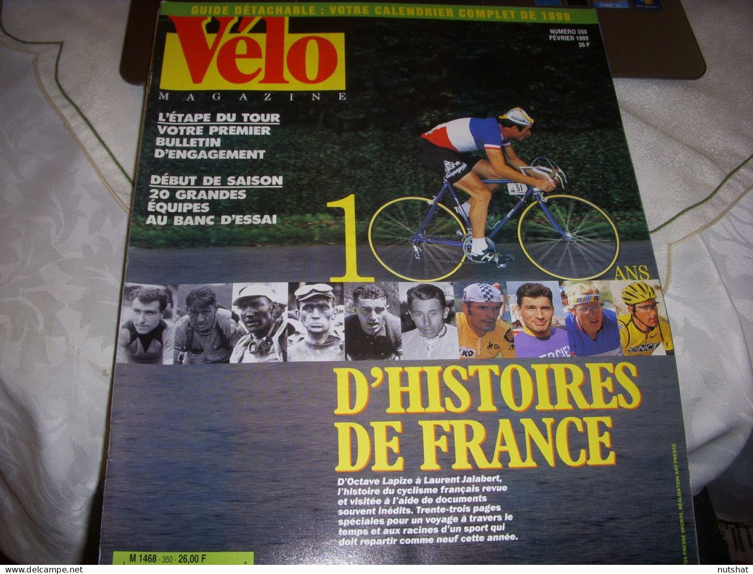 VELO MAG 350 02.1999 100 ANS CYCLISME FRANCAIS LAPIZE à JALABERT CALENDRIER 1999 - Deportes