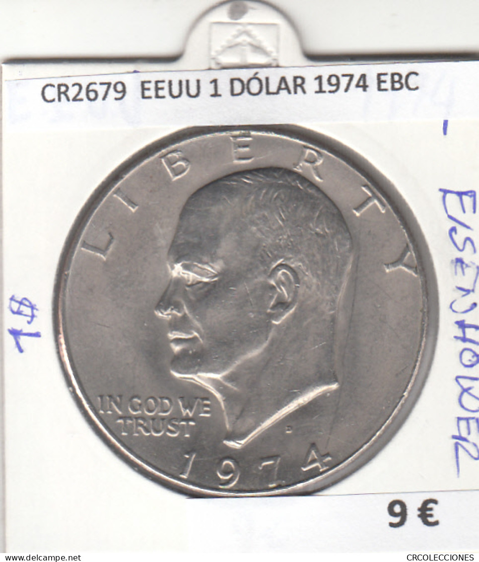 CR2679 MONEDA EEUU 1 DÓLAR 1974 EBC - Other - America