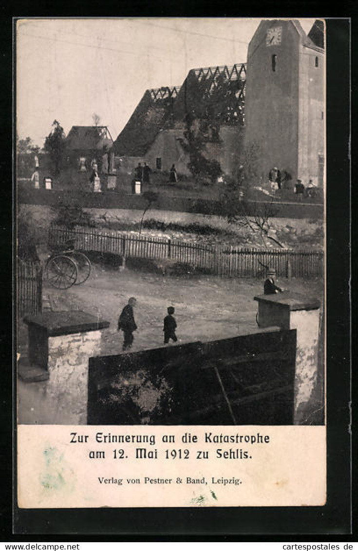 AK Sehlis, Erinnerung An Die Katastrophe 1912, Zerstörte Kirche  - Floods