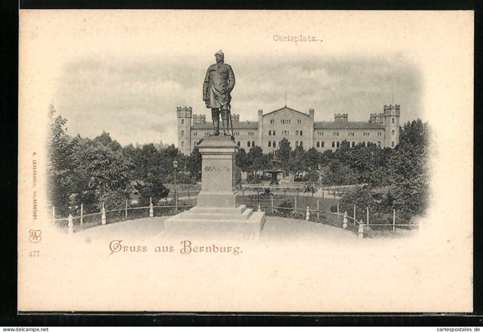 AK Bernburg, Der Carlsplatz Mit Bismarck-Denkmal  - Bernburg (Saale)
