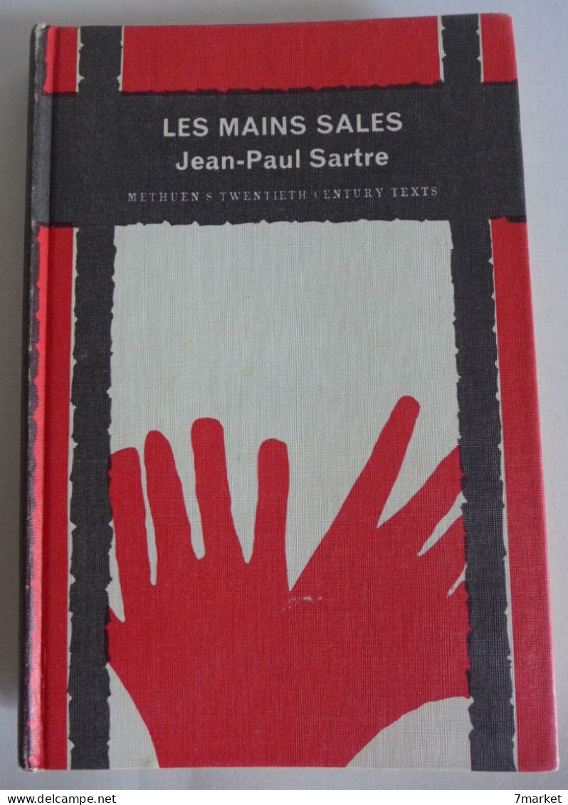 Jean Paul Sartre - Les Mains Sales / éd. Methuen, Coll. "Twentieth Century Texts", Année 1969 - Auteurs Français