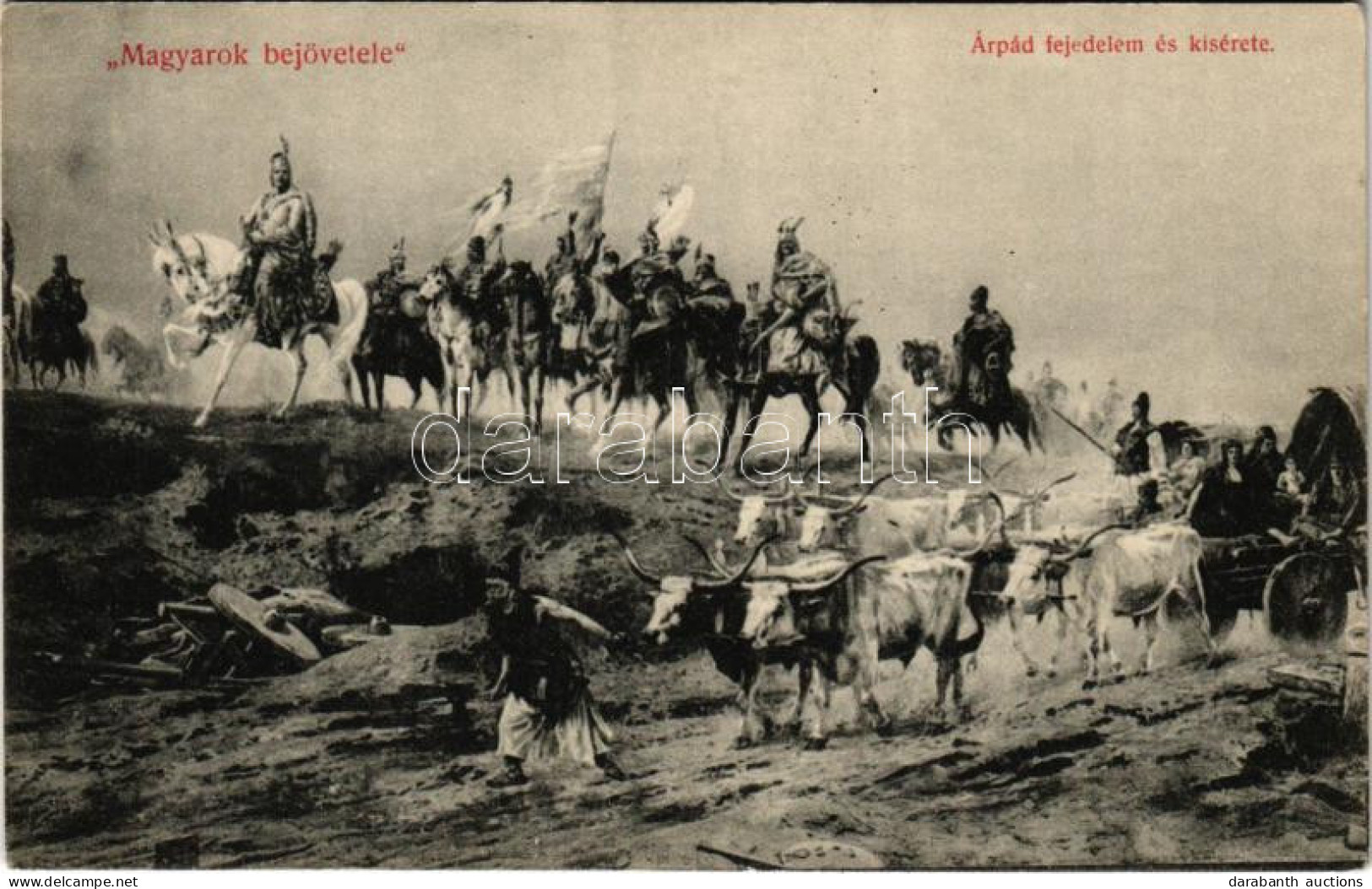 ** T2/T3 Magyarok Bejövetele. Árpád Fejedelem és Kísérete / Occupation Of The Hungarian Land - Non Classés