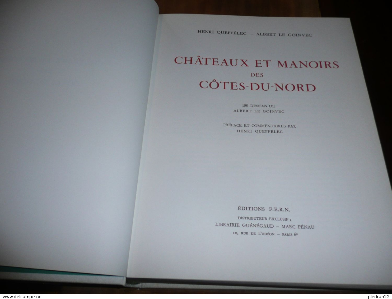 BRETAGNE HENRI QUEFFELEC ALBERT LE GOINVEC 180 DESSINS CHATEAUX ET MANOIRS DES COTES DU NORD D'ARMOR EDITIONS FERN 1970 - Bretagne